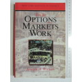 How The Options Markets Work - Joseph A. Walker
