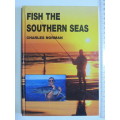 Fish The Southern Seas - Charles Norman