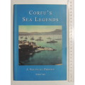 Corfu`s Sea Legends - Rodney Agar