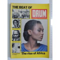 The Beat of DRUM, The Story of a Magazine that Documented the Rise of Africa - Jim Bailey, Inscribed