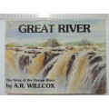 Great River , The Story of the Orange River- AR Willcox   1986