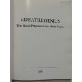 VERSATILE GENIUS - The Royal Engineers and their Maps - Yvonne Garson