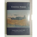 Coastal Strike - Colonel John Clements DFC      INSCRIBED