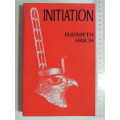 Initiation  - Elizabeth Haich