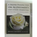 A Deeper Perspective on Alzheimer`s &..Dementias,Practical Tools &Spiritual Insights-Megan Carnarius