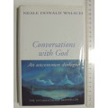 Coversations with God - An Uncommon Dialogue - Neale Donald Walsch