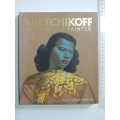 Tretchikoff, The People`s Painter - Andrew Lamprecht