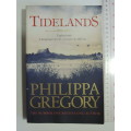 Tidelands - England 1648, A Dangerous Time for a Woman to be Different - Philippa Gregory