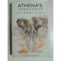 Athena`s Vengeance - Alex Morris Eyton (Formerly Oliver Stuart York)