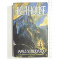 The High House - James Stoddard