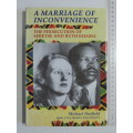A Marriage of Inconveniance: The Persecution of Seretse & Ruth Khama - Michael Dutfield