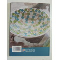 Mosaics: Projects for Your Home- Tracy Broomer, Deborah Morbin