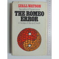 The Romeo Error, A Matter of Life & DeathLyall Watson    FIRST EDITION 1974