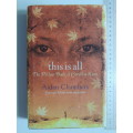 This is All, The Pillow Book of Cordelia Kenn - Aiden Chambers   FIRST EDITION