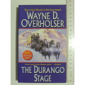 The Durango Stage - Wayne D. Overholser