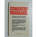 Comanche Vengeance - Richard Jessup