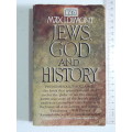 Jews, God And History - Max I. Dimont