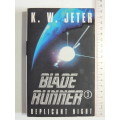Blade Runner, Replicant Night - KW Jeter