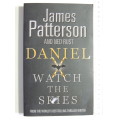Daniel, Watch the Skies - James Patterson, Ned Rust