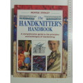 Handknitter`s Handbook,Comprehensive Guide To Principles &Techniques Of Handknitting- Montse Stanley