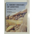 A Short History Of Lesotho - From The Late Stone Age Until The 1993 Elections - Stephen J. Gill