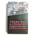There Was A Country - A Personal History Of Biafra - Chinua Achebe