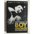 Take It Like A Man - Boy George with Spencer Bright -  Ltd Edition no 187 of 250 printed