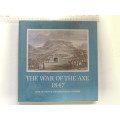 The War of the Axe 1847 - Le Cordeur, Basil, Saunders, Christopher