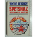 Spetsnaz - The Story of The Soviet SAS - Victor Suvorov