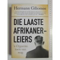 Die Laaste Afrikaner-Leiers, n Opperste Toets van MagHerman Giliomee