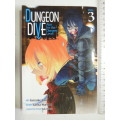 Dungeon Dive - Aim For The Deepest Level Vol 3 - Keisuke Sato, Tarisa Warinai, Saki Ukai