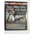 Mauser Military Rifles Of The World - 2nd Edition Revised - Robert W.D. Ball