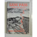 Sani Pass: Riding The DragonDavid Alexander