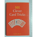 101 Clever Card Tricks - Cara Frost-Sharratt