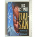 Dai-San - Volume 3 Chronicles Of The Sunset Warrior - Eric Lustbader