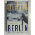 Berlin - The Downfall 1945  Antony Beevor