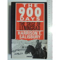 The 900 Days - The Seige Of Leningrad  Harrison E. Salisbury