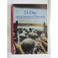 D-Day And The Invasion Of Normandy   Anthony Kemp
