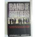 Band Of Brothers  Stephen E. Ambrose