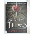 Scarlet Tides - The Moontide Quartet Book 2 - David Hair