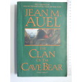 The Clan Of The Cave Bear - Earth`s Children Vol 1 - Jean M. Auel