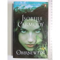 Obernewtyn - The Obernewtyn Chronicles Vol 1 - Isobelle Carmody