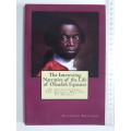 The Interesting Narrative Of The Life Of Olaudah Equiano Or Gustavus Vassa, The African - O Equiano
