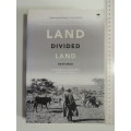 Land Divided Land Restored, Land Reform In South Africa For The 21st Century -Ed. Ben Cousins & Cher