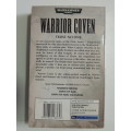 Warrior Coven, the Second Explosive Novel in the Deathwatch series - CS Goto