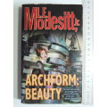 Archform: Beauty - L.E. Modesitt, Jr.