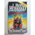 Mission Earth - The Doomed Planet- Vol 10 - L Ron Hubbard