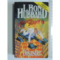 Mission Earth - Disaster - Vol 8 - L Ron Hubbard
