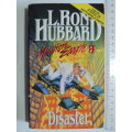 Mission Earth - Disaster - Vol 8 - L Ron Hubbard