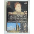A History Of Britain 1 - 3000BC - AD 1603 At The Edge Of The World - Simon Schama